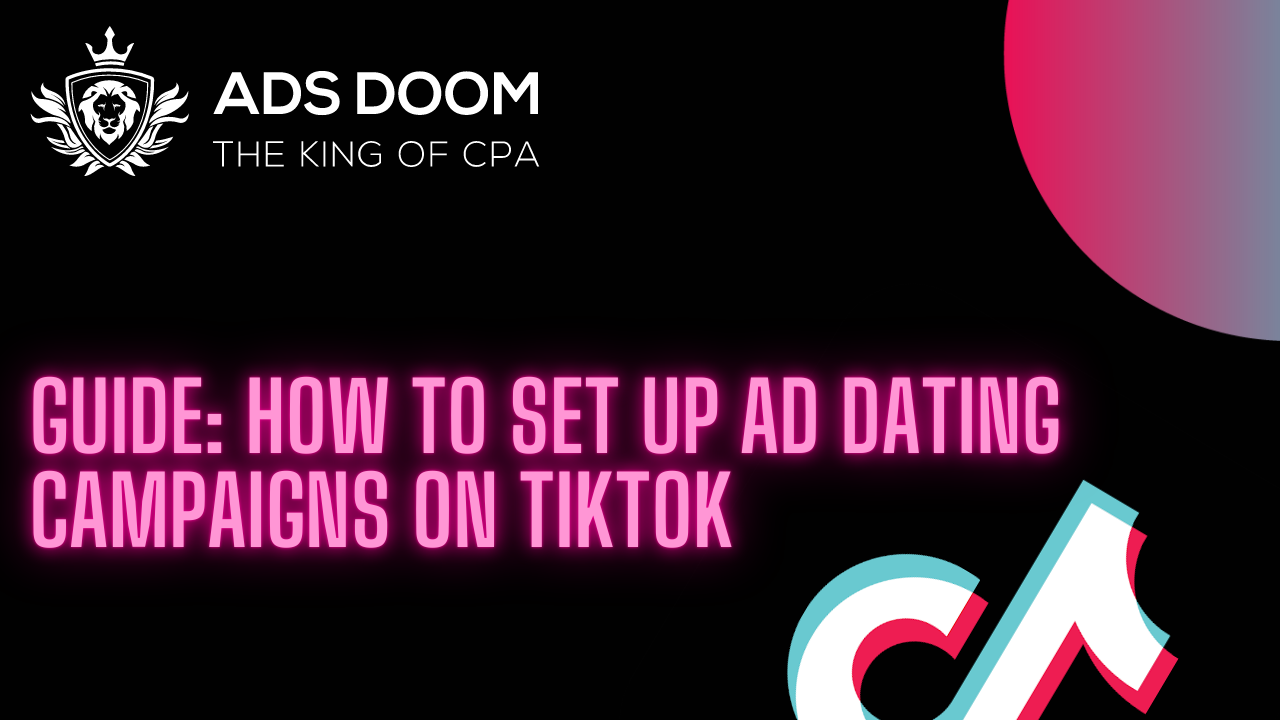 Guide How to set up ad dating campaigns on TikTok (1)